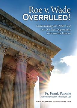 Picture of Roe v. Wade Overruled!